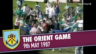 THE ORIENT GAME | Burnley's Greatest Escape