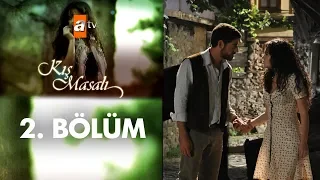 Kış Masalı 2. Bölüm