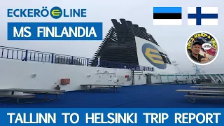 Across the Gulf of Finland from Tallinn to Helsinki with Eckero Line's MS Finlandia.