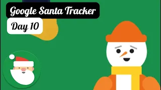 Google Santa Tracker 2022 - Day #10 - Snowball Run