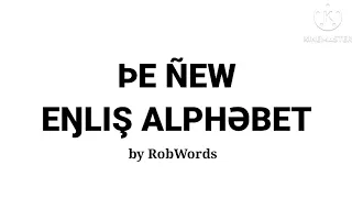 RobWords New English Alphabet