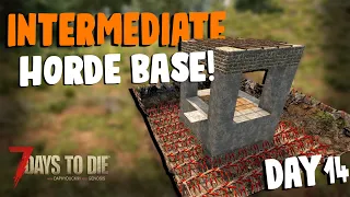 Easy Horde Base - 7 Days To Die - Day 14 Horde  (Alpha 19)