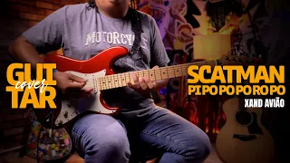 Scatman / Pi Po Po Po Ro Po - Forró na Guitarra - Xand Avião / Pedrinha Moraes | Renato Gobira