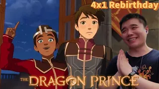 The Dragon Prince Is FINALLY Back! 4x1- Rebirthday Reaction!