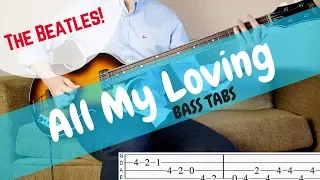 ALL MY LOVING - The Beatles | BASS COVER WITH TABS | Höfner 500/1 CT |