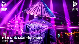 Căn Nhà Màu Tím Remix - Nẻo Đời Muôn Vạn Lối Remix Tiktok - LK Nhạc Trữ Tình Bolero Remix Tiktok