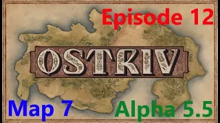 Ostriv - Map 7 - Episode 12 - Adding a Carter and a bunch of houses to meet laborer needs