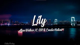 Alan Walker, K-391 & Emelie Hollow - Lily (Lyrics)