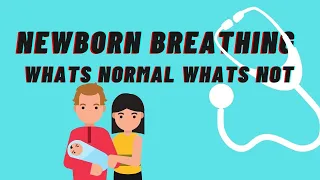 newborn breathing what's normal and what's not