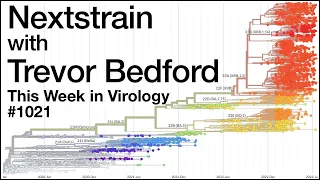 TWiV 1021: Nextstrain with Trevor Bedford