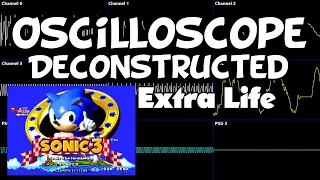 Sonic 3 - Extra Life - Oscilloscope Deconstruction