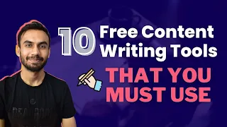 10 FREE Content Writing Tools That Every Content Writer MUST USE!!