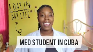 What it's like to study medicine in Cuba| Day in my life | I answer your questions