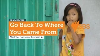 Middle Eastern Tutorial 4 | SBS Learn: Go Back To Where You Came From - S1 | Available Online