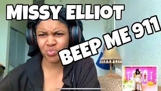 MISSY ELLIOT “ BEEP ME 911” REACTION