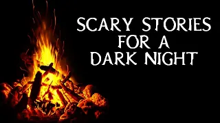 HD Crackling Fire Video with TRUE Scary Stories | Campfire by The Lake | (Scary Stories) | RELAXING