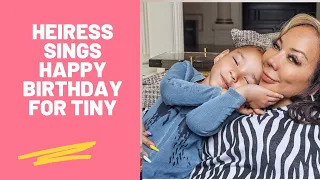 HEIRESS SINGS "HAPPY BIRTHDAY" TO TINY