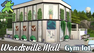 Renovation Battle with Havana Sims| Woodsville Mall| Gym Reno| The Sims 4