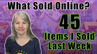 What Sold Online Last Week? 45 Items Sold One eBay, Etsy, Poshmark, & Mercari