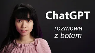 ChatGPT - rozmowa z botem