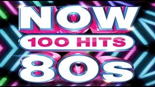 NOW THAT'S WHAT I CALL I THE 80s  BEST MUSIC PARTY HITS