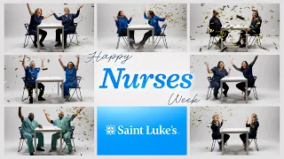 Celebrating Saint Luke's Nurses | Happy Nurses Week