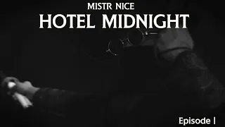 HOTEL MIDNIGHT - EP.  1