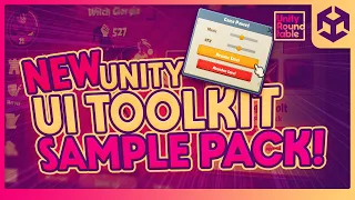 NEW UI Toolkit Sample Pack – Unity Roundtable