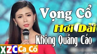 Tân Cổ Hiện Đại: Vọng Cổ Hơi Dài Miền Tây Hay Nhức Nhói | Ca Cổ Hơi Dài Nghe Hoài Không Chán