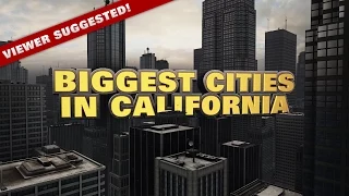 10 Biggest Cities in California 2014