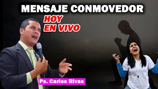 MENSAJE CONMOVEDOR DE CARLOS RIVAS