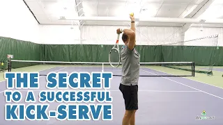 The Secret to a Successful Kick Serve