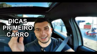 Dicas para você comprar o seu primeiro carro!