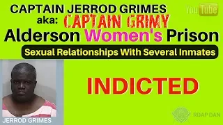 Alderson Federal Prison - Captain Grimes Arrested for Sex With Inmates. Pt 2