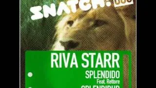 Riva Starr feat. Rettore - Splendido (Marini Remix)