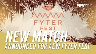 New Match Announced For AEW Fyter Fest