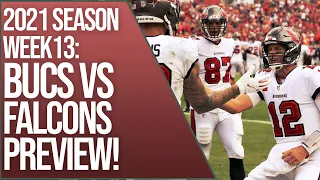 Tampa Bay Buccaneers vs Atlanta Falcons PREVIEW | 2021 Regular Season week 13