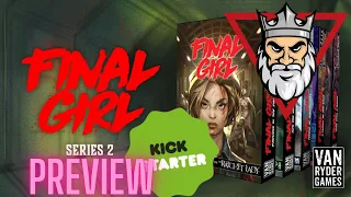 Final Girl Season 2 Kickstarter Preview