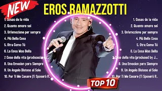 Greatest Hits Eros Ramazzotti álbum completo 2024 ~ Mejores artistas para escuchar 2024