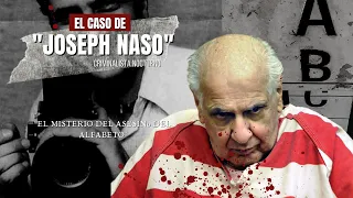 El Misterio de Joseph naso & el asesin0 del alfabeto | Criminalista Nocturno