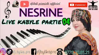 Nesrine - Live kabyle Party 4 - 2022 ( DJ bylka