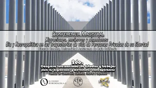8) Conferencia Magistral. Migraciones, encierros y abandonos: Bio y Necropolítica...