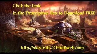 Starcraft 2 DOWNLOAD Crack, keygen + Instructions