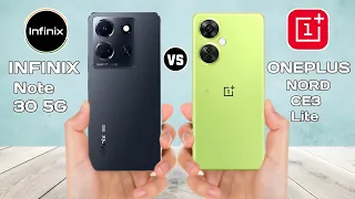 Infinix Note 30 5G Vs OnePlus Nord CE3 Lite 5G ⚡ Which Is Best