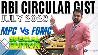 RBI Circular Gist | July 2023 | MPC VS FOMC | RRB Scale II & III | Central Bank & BOM Scale 2/3