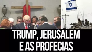 🔴 🕎 📣 URGENTE! Trump, Jerusalém e as profecias - Leandro Quadros