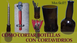 COMO CORTAR BOTELLAS CON CORTAVIDRIOS 🍶🍾✂ MUY FÁCIL!!!!