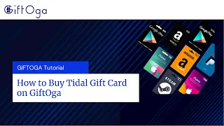 How to Buy Tidal Gift Card on GiftOga