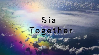 Sia-Together (tradução/legendado)
