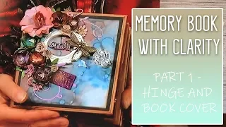 Memory Book using Clarity Dies